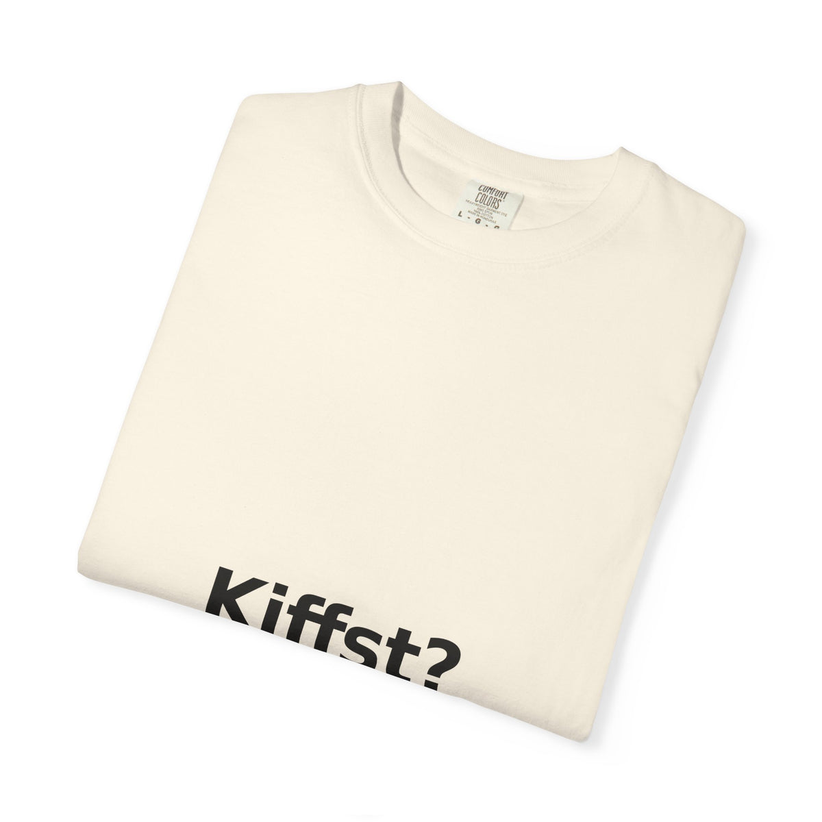 Kiffst Garment-Dyed Tee, Light Center Print