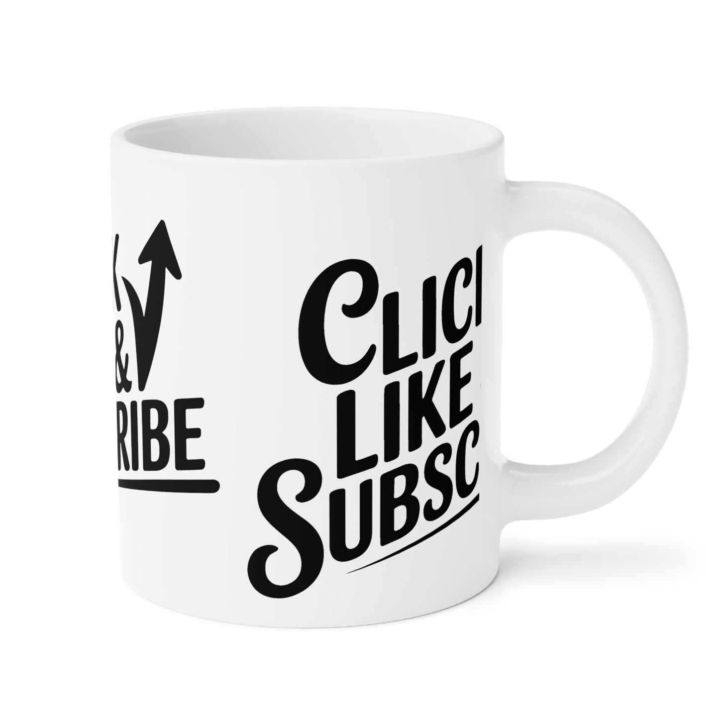 Big  Click Like & Subscribe - Ceramic Mugs (11oz\15oz\20oz)