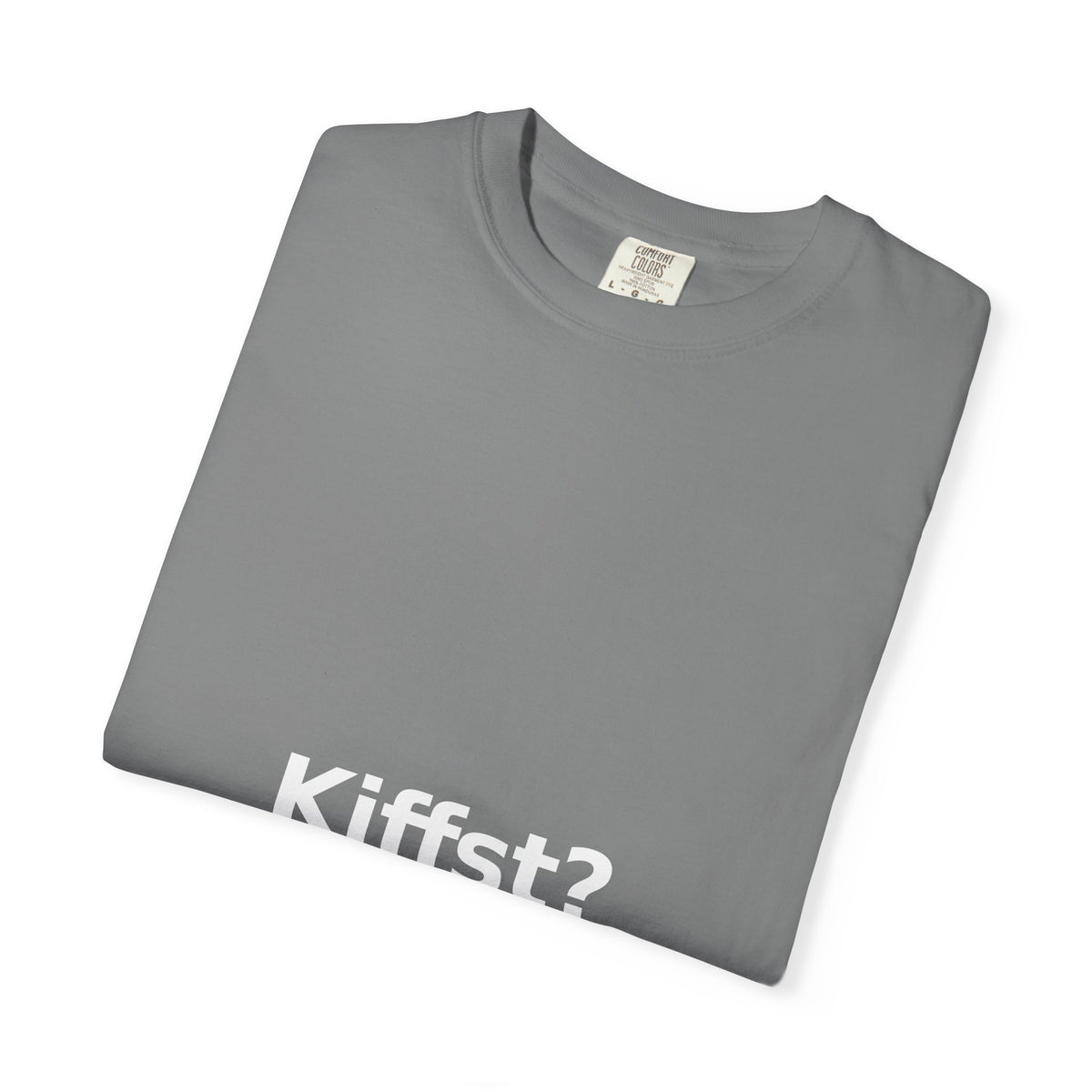 Kiffst Garment-Dyed Tee, Dark Center Print