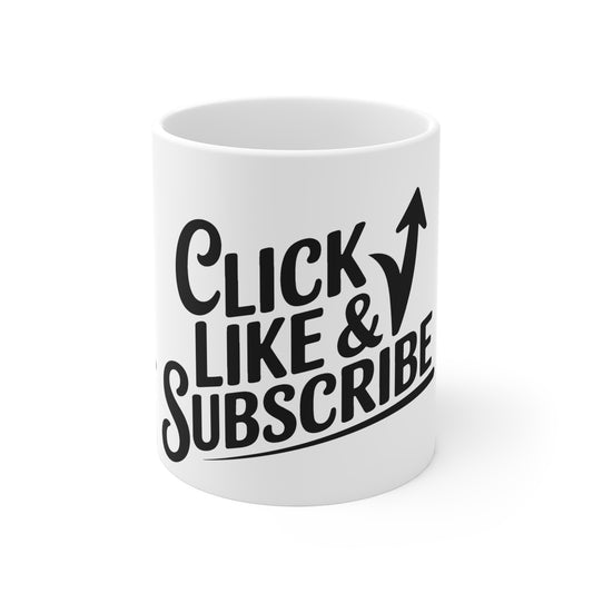 Big  Click Like & Subscribe - Ceramic Mugs (11oz\15oz\20oz)