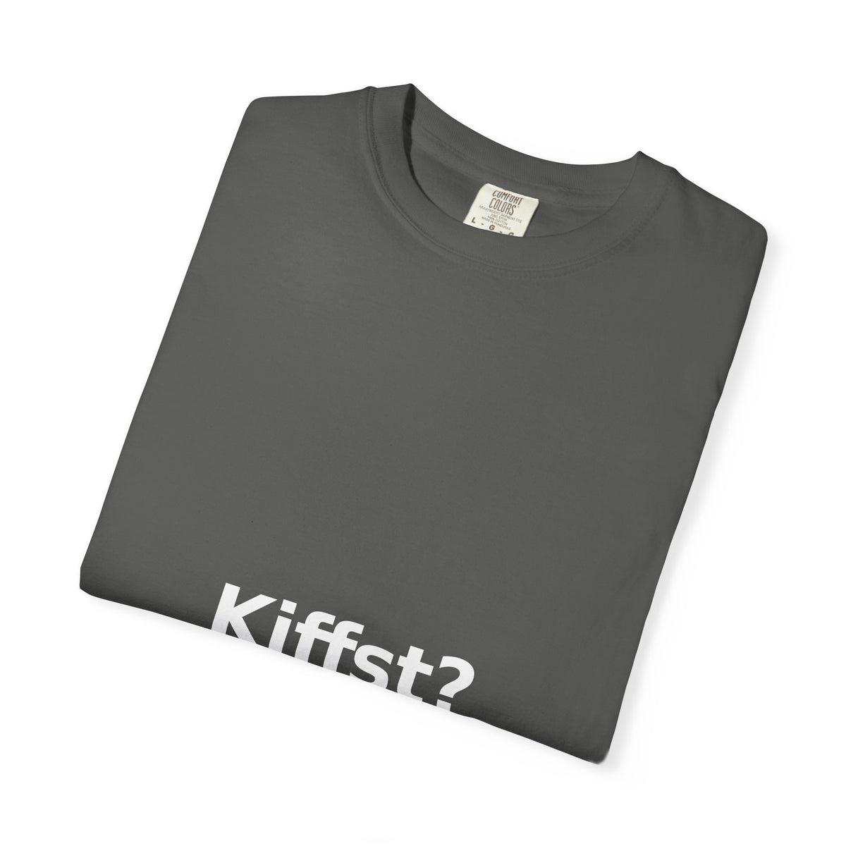 Kiffst Garment-Dyed Tee, Dark Center Print