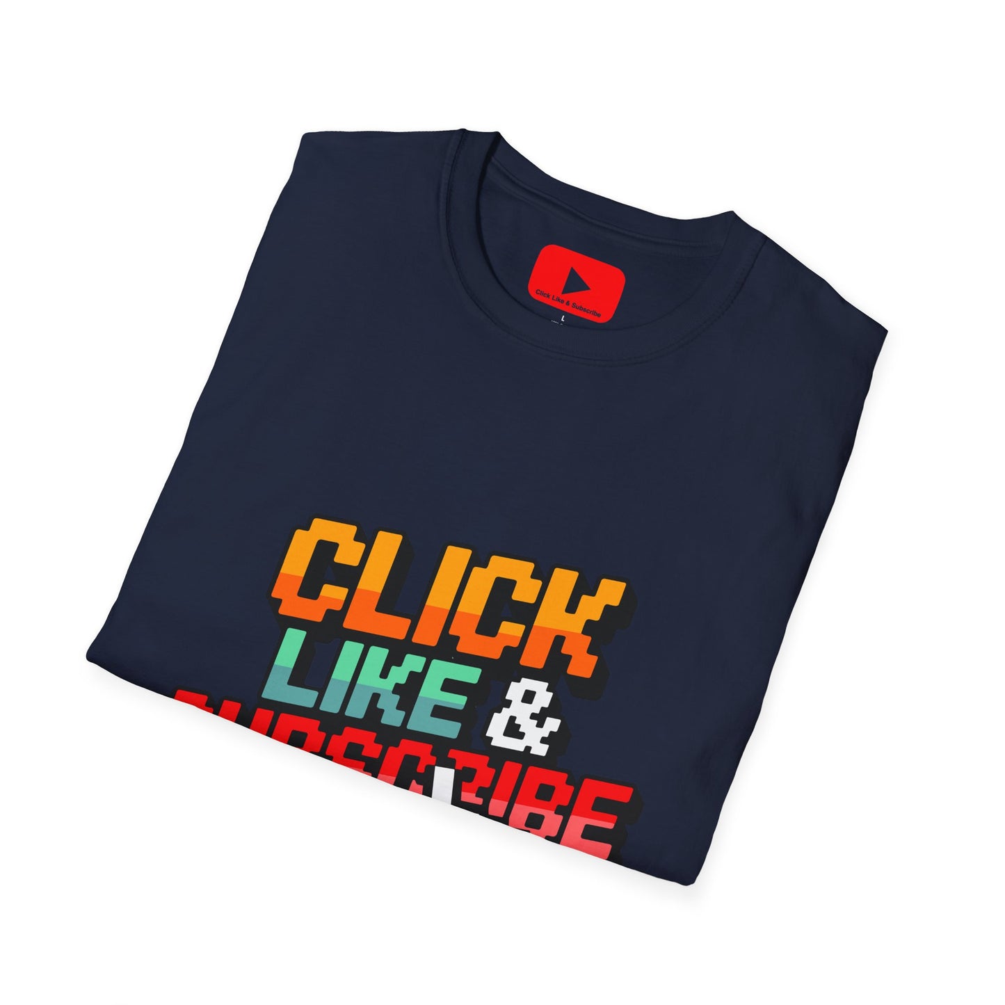 8-Bit - Click Like and Subscribe - Unisex T-Shirt