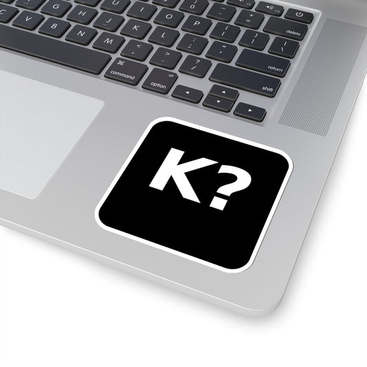 Kiffst “K?” Kiss-Cut Sticker
